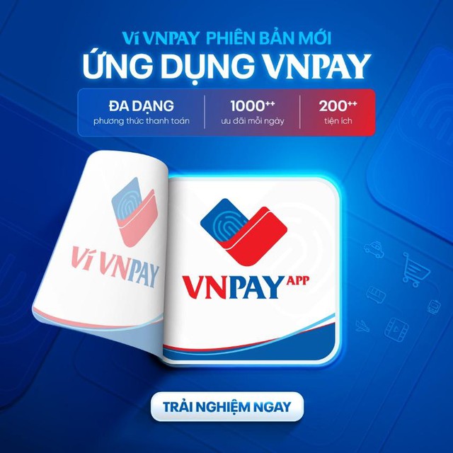 Ví VNPAY đổi tên thành ứng dụng VNPAY, chuyển sang nền tảng số đa tiện ích